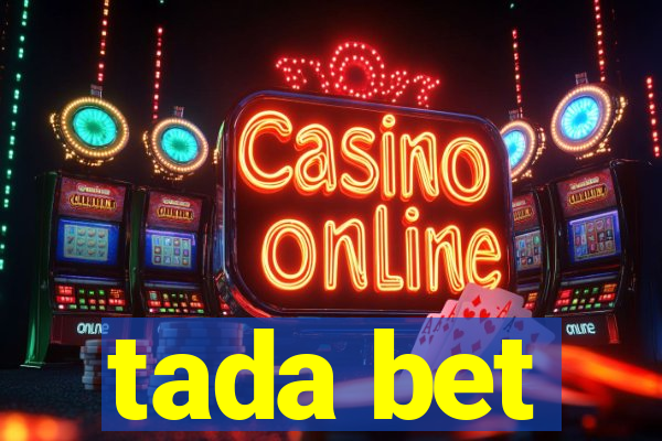 tada bet